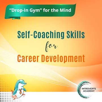 Cover Image for Self-Coaching Skills for Career Development (Drop-In Mind Gym)