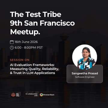 Cover Image for AI Evaluation Frameworks: Measuring Quality, Reliability, and Trust | In person SF Bay Area Meetup