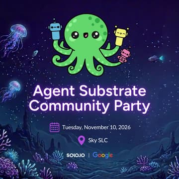 Cover Image for Agent Substrate Community Party
