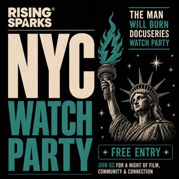 Cover Image for Rising Sparks NYC: The Man Will Burn Watch Party