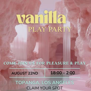 Cover Image for Vanilla Play Party - LA Launch 🐅