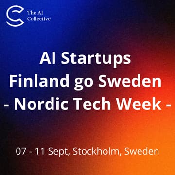 Cover Image for AI Startups Finland go Sweden - Nordic Tech Week