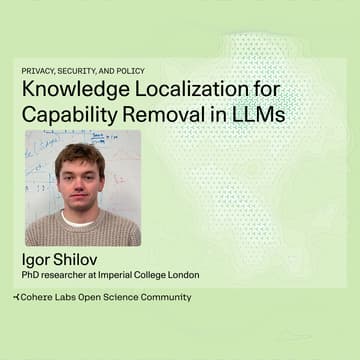 Cover Image for Igor Shilov - Knowledge Localization for Capability Removal in LLMs
