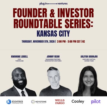 Cover Image for Founder and Investor Roundtable Series: Kansas City