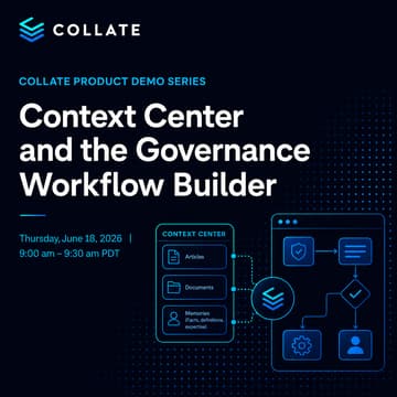 Cover Image for Collate Product Demo Series – Context Center and the Governance Workflow Builder