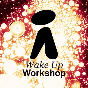 Cover Image for Wake Up Workshop