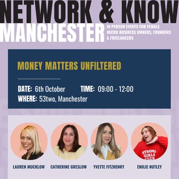 Cover Image for Network & Know: Money Matters Unfiltered | Manchester