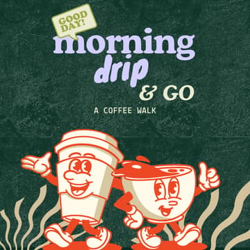 Cover Image for morning drip & GO
