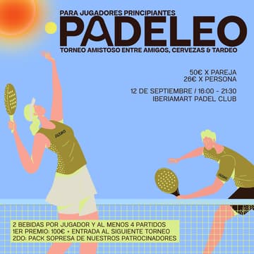 Cover Image for Padeleo - Torneo amistoso entre amigos, cervezas & tardeo - PARA PRINCIPIANTES 🎾 🔥