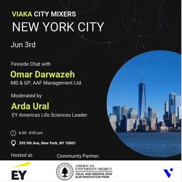 Cover Image for Viaka NYC Mixer and Fireside Chat with Omar Darwazeh, Managing Director and General Partner at AAF Management Ltd.