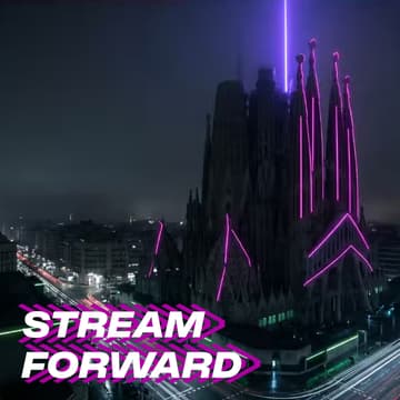 Cover Image for Stream Forward Barcelona