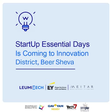 Cover Image for StartUp Essentials Day - Registration is for 2 days - כל מה שרציתם לשאול לפני שמקימים או בהתחלה של הסטארטאפ שלכם