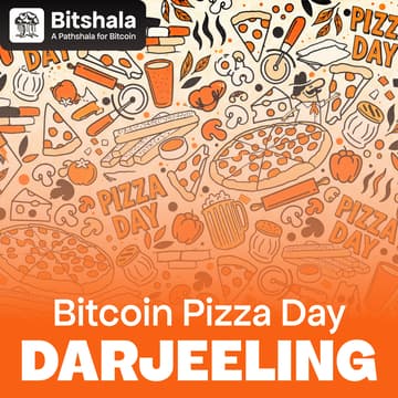 Cover Image for Bitcoin Pizza Day with Bitshala (Darjeeling)
