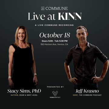 Cover Image for Commune Podcast Live with Jeff Krasno and Dr. Stacy Sims
