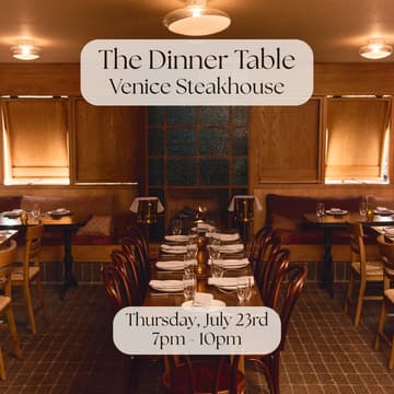 Cover Image for The Dinner Table at Venice Steakhouse (LA)