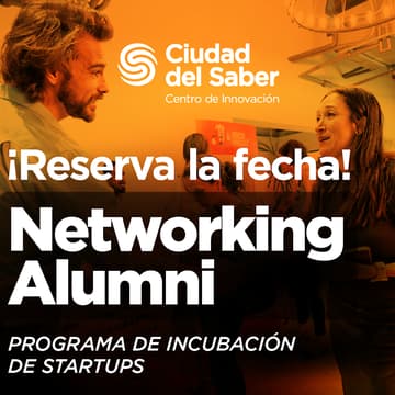 Cover Image for Networking Alumni - Programa de Incubación