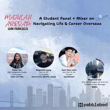 Cover Image for Majulah Abroad (SF): A Student Panel + Mixer on Navigating Life & Career Overseas