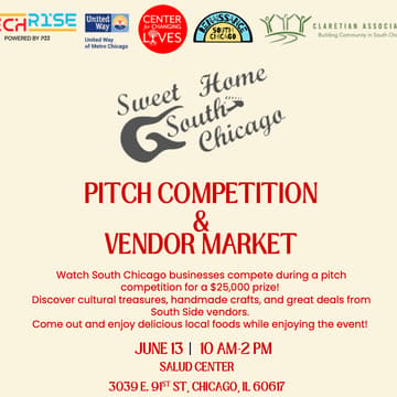Cover Image for Sweet Home South Chicago: Pitch Competition and Vendor Market