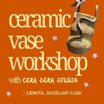 Cover Image for Ceramic Vase Workshop | CERA SERA X LENITA