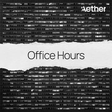 Cover Image for Office Hours [1:1 with Aether Team]