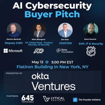 Cover Image for AI Cybersecurity Startup Pitch to CISOs In NYC🗽
