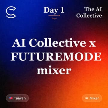 Cover Image for AI Collective x FUTUREMODE mixer (w/ The AI Collective)