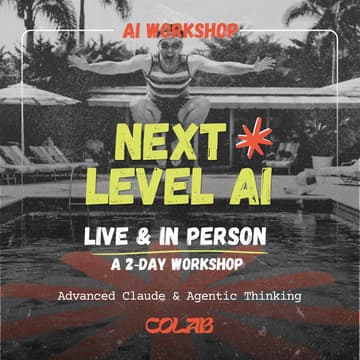 Cover Image for Next Level AI - 2-Day Advanced Claude & Agentic Thinking #4