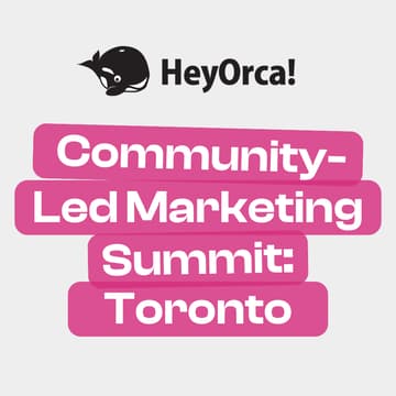 Cover Image for Community-Led Marketing Summit: Toronto