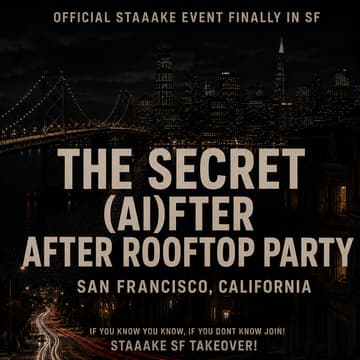 Cover Image for Side Event: The Secret (AI)fter After Rooftop Party - staaake in SF
