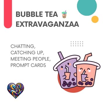 Cover Image for Bubble Tea extravaganza! 🧋