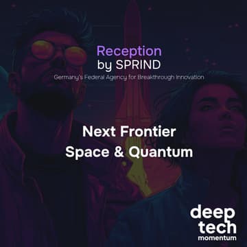 Cover Image for SPRIND Reception | Next Frontier Space & Quantum