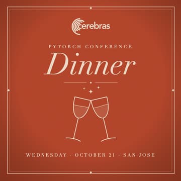 Cover Image for Cerebras Reception • PyTorch Conference