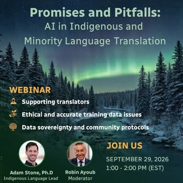 Cover Image for Webinar: The promises and pitfalls of AI in Indigenous and minority language translation