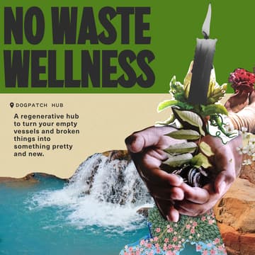 Cover Image for No Waste Wellness Hub