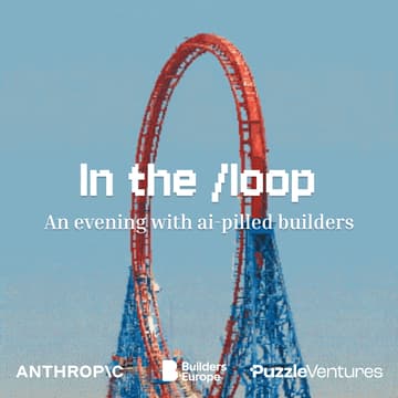 Cover Image for In the /loop - An evening with AI-pilled builders