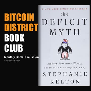 Cover Image for Bitcoin Book Club: The Deficit Myth