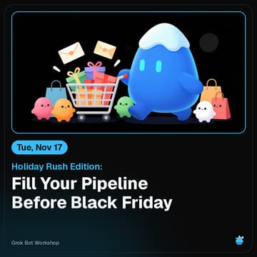 Cover Image for Holiday Rush Edition: Fill Your Pipeline Before Black Friday