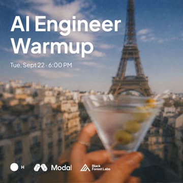 Cover Image for AI Engineer Warmup w/ H Company, Modal and Black Forest Labs
