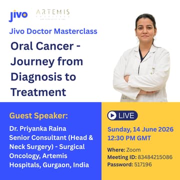 Cover Image for Jivo Masterclass | Oral Cancer - Journey from Diagnosis to Treatment