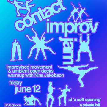 Cover Image for contact improv jam (& ambient open decks)