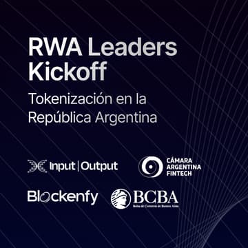 Cover Image for RWA Leaders Kickoff - Tokenización en Argentina
