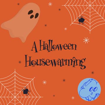 Cover Image for A Halloween Housewarming 🎃