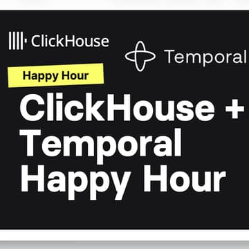 Cover Image for ClickHouse + Temporal Happy Hour (AWS summit LA)