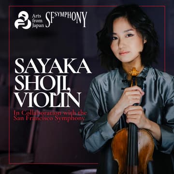 Cover Image for Sayaka Shoji, Violin with the San Francisco Symphony
