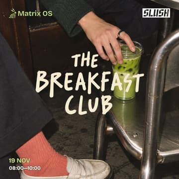 Cover Image for Matrix OS: Slush Breakfast Club