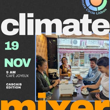 Cover Image for Climate Mixer Cascais - November Edition