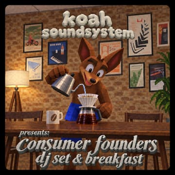 Cover Image for consumer founder dj set & breakfast