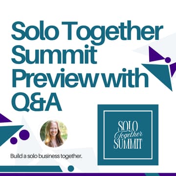 Cover Image for Solo Together Summit Preview with Q&A