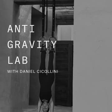 Cover Image for Anti Gravity Lab with Daniel