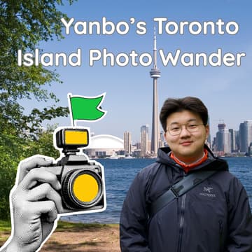 Cover Image for Yanbo’s Photo Wander #7: We're going to Toronto Island!